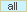all